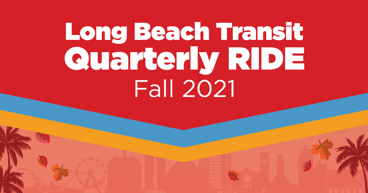 Long Beach Transit Quarterly Ride Infographic